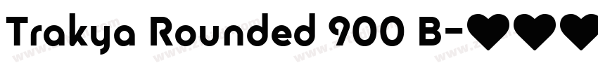 Trakya Rounded 900 B字体转换